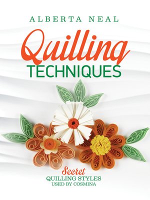 cover image of Quilling Techniques